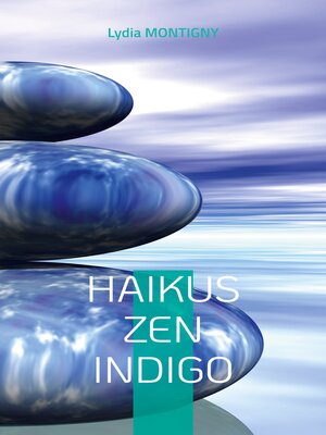 cover image of Haikus zen indigo
